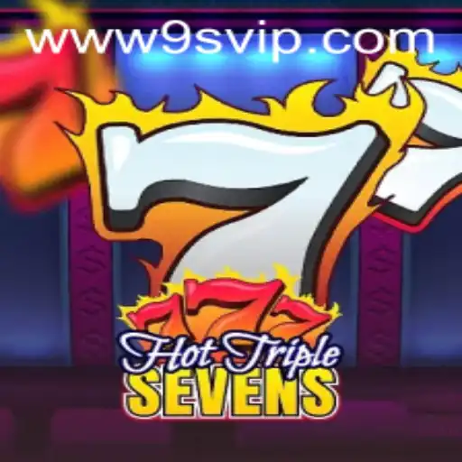 Discovering the Excitement of HotTripleSevens - The Ultimate Slot Experience with 9S.APP