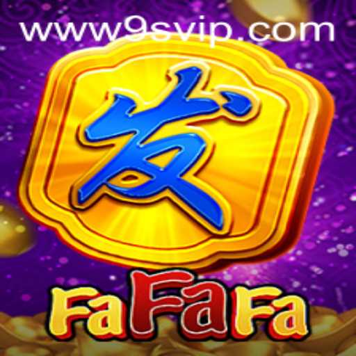FaFaFa: A Comprehensive Guide to the Exciting Slot Game by 9S.APP