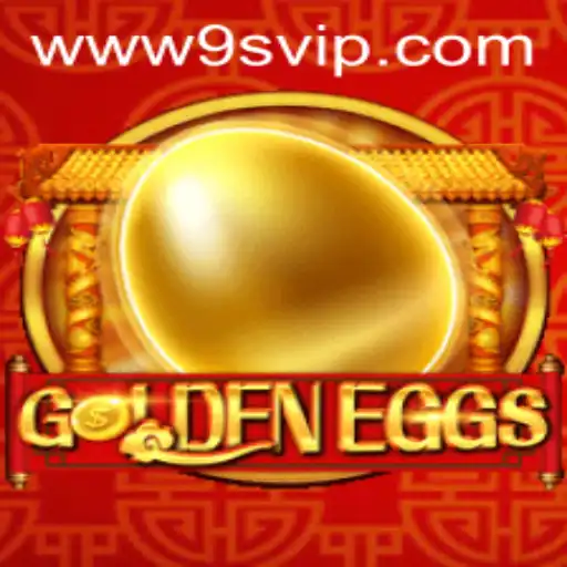 GoldenEggs: Unveiling the Magic of 9S.APP's New Gaming Sensation