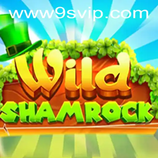 WildShamrock: A Thrilling Adventure with 9S.APP Integration
